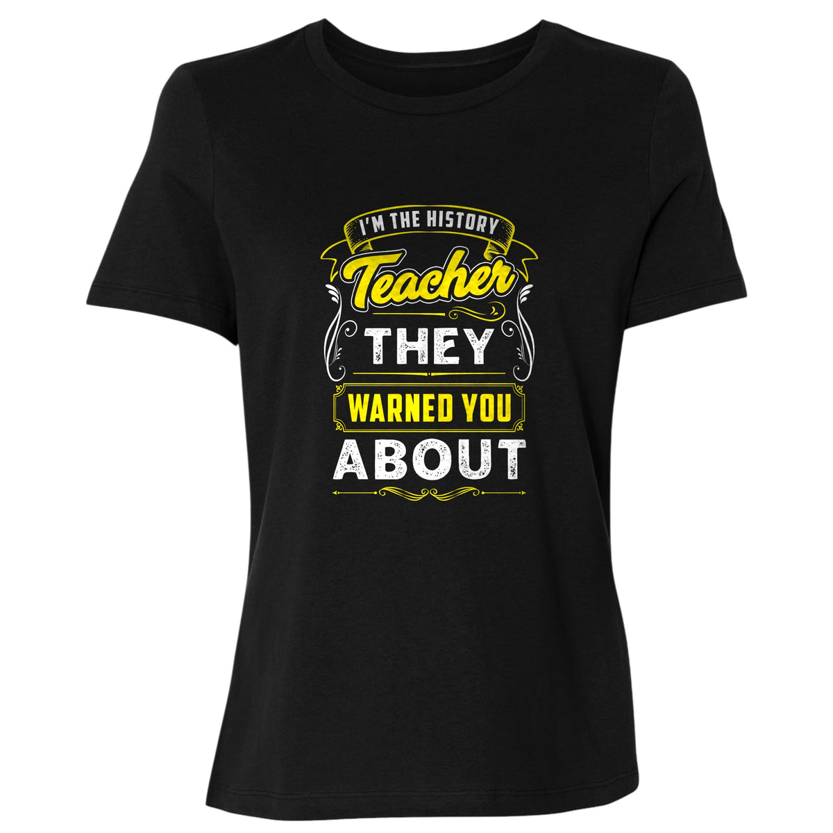 Warned You About Women's T-Shirt