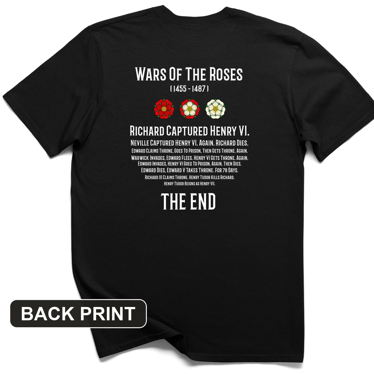 Wars Of The Roses Back Print T-Shirt