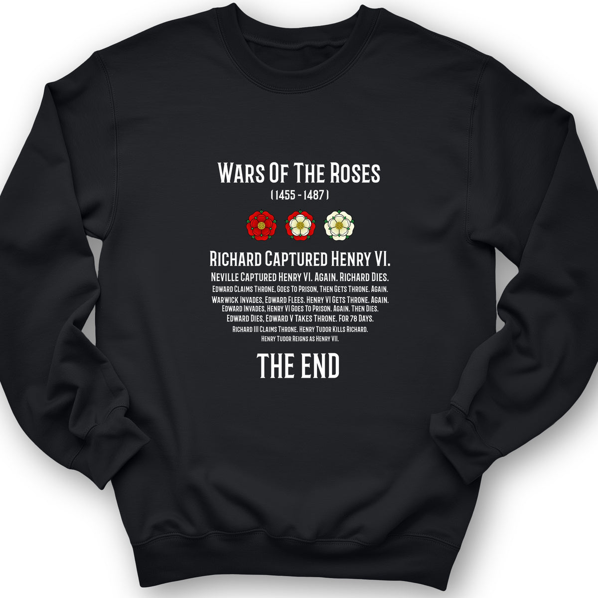 Wars Of The Roses Crewneck