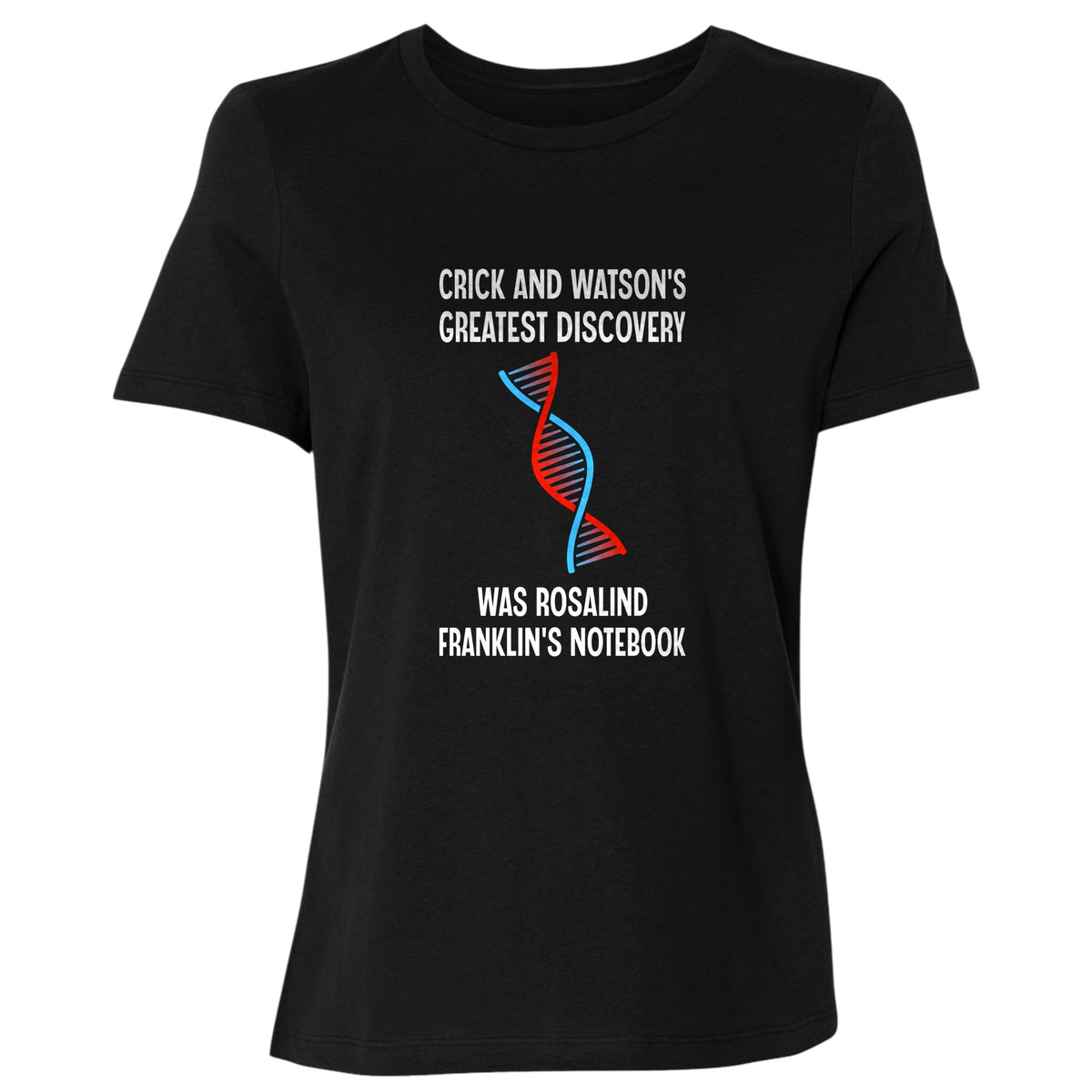 Watson and Crick Women's T-Shirt