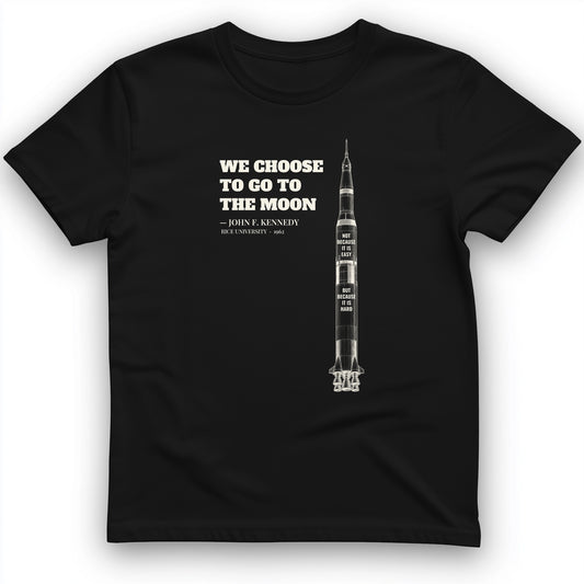 We Choose To Go To The Moon T-Shirt