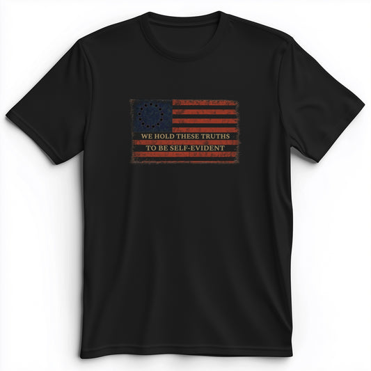 We Hold These Truths Premium Tee