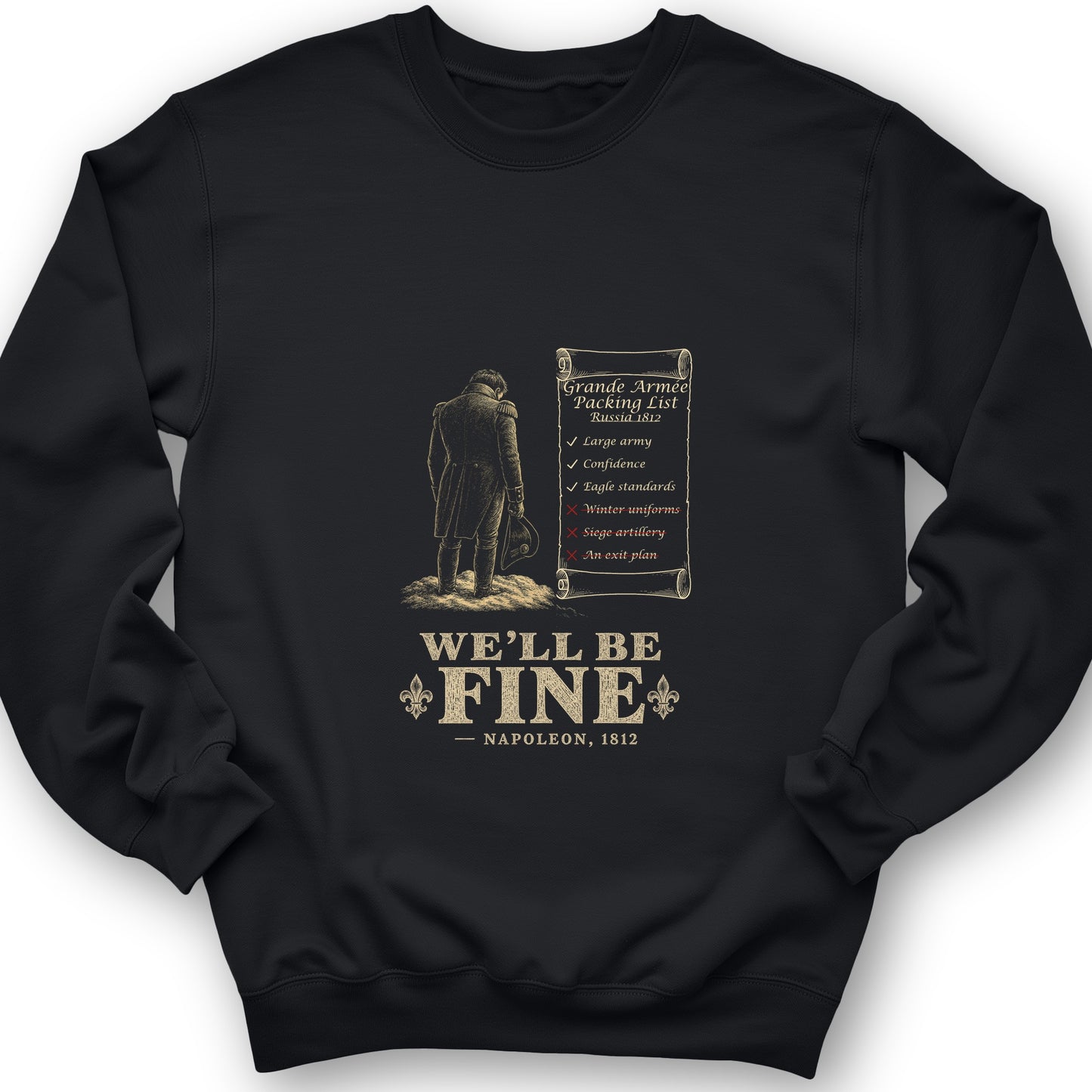 We'll Be Fine Sweatshirt