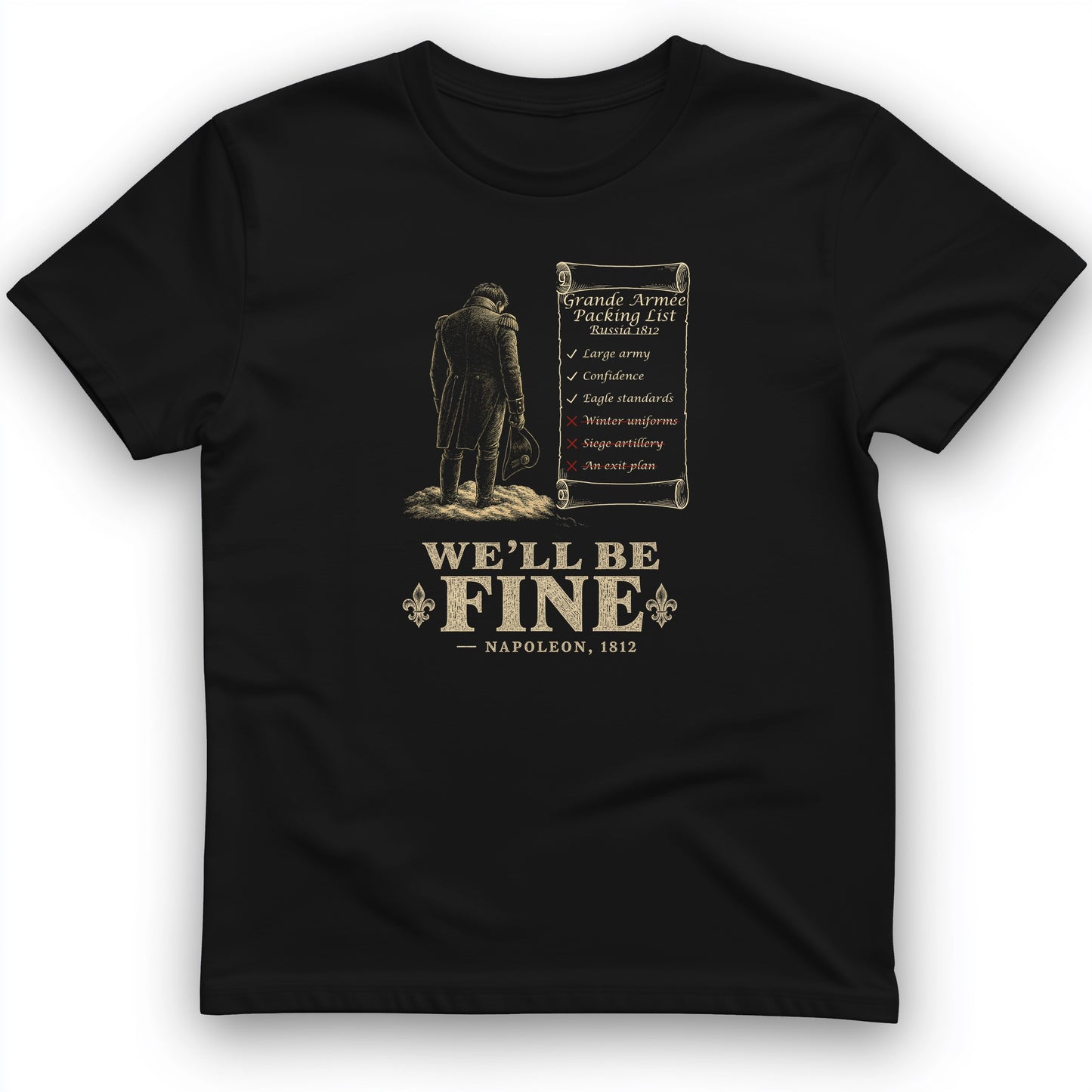 We'll Be Fine T-Shirt