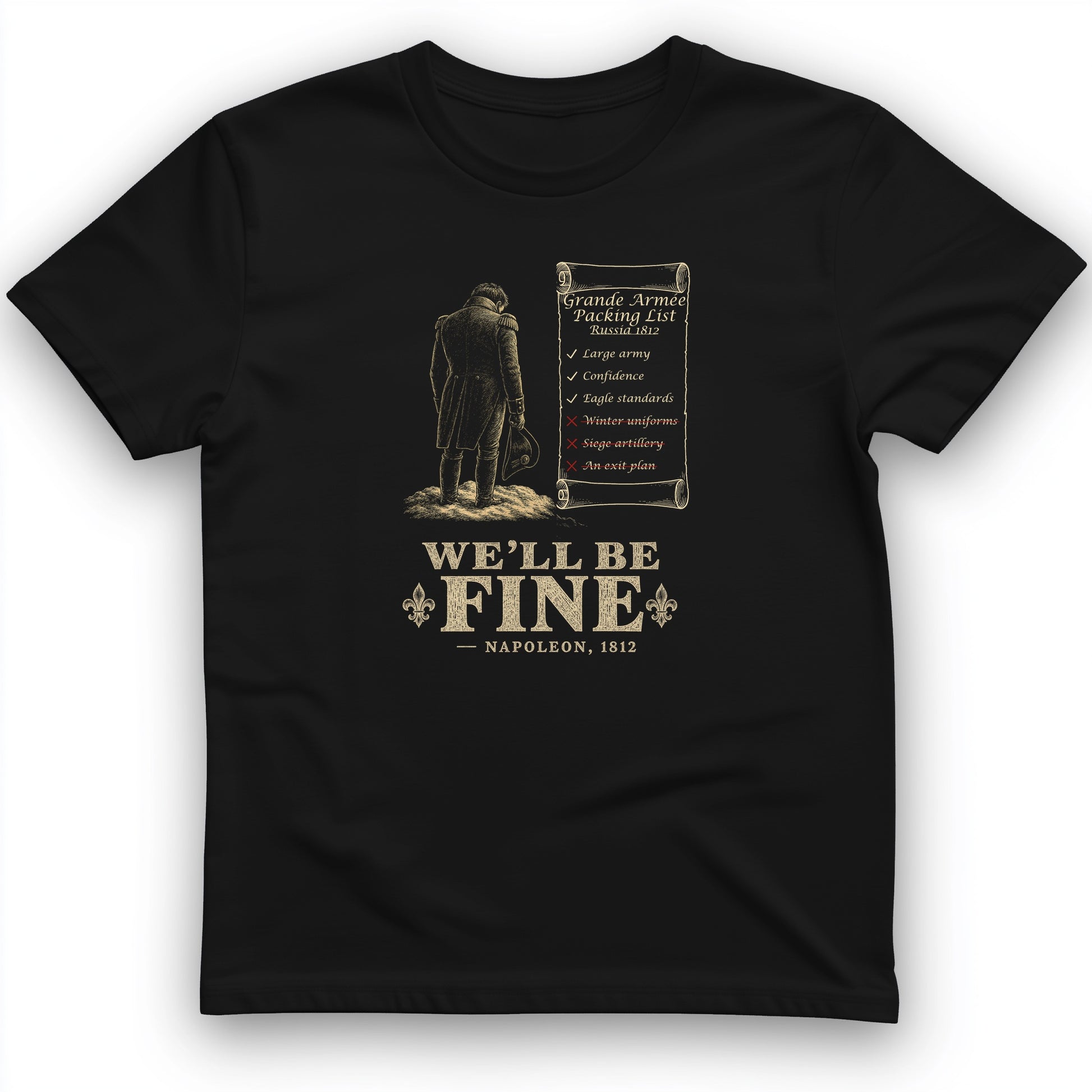 We'll Be Fine T-Shirt