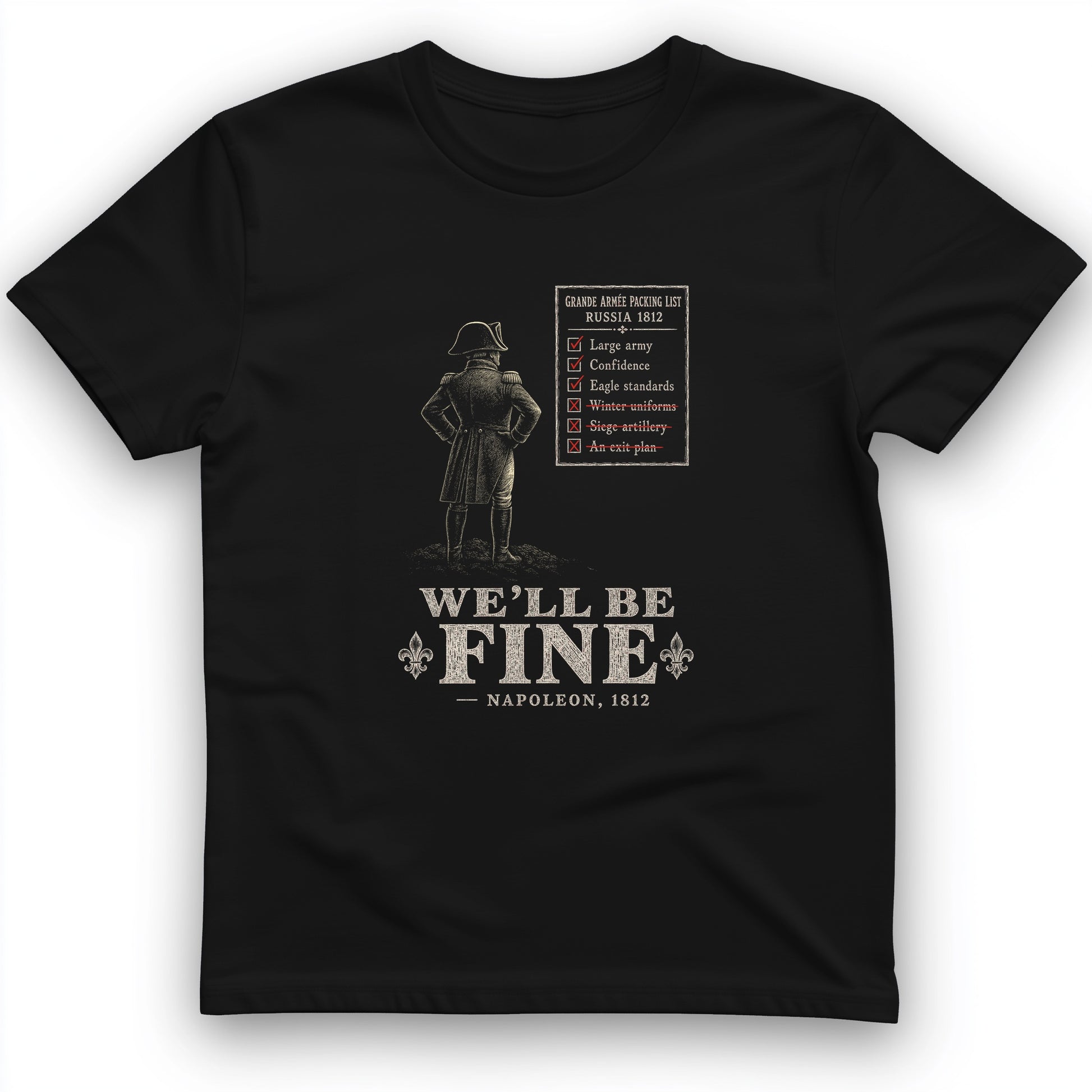 We'll Be Fine T-Shirt