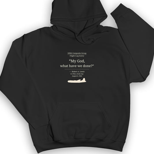 What Have We Done Hoodie