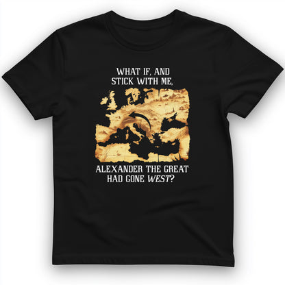 What If Alexander T-Shirt