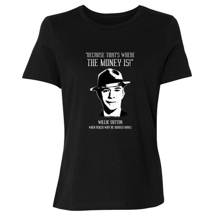 Willie Sutton Women's T-Shirt