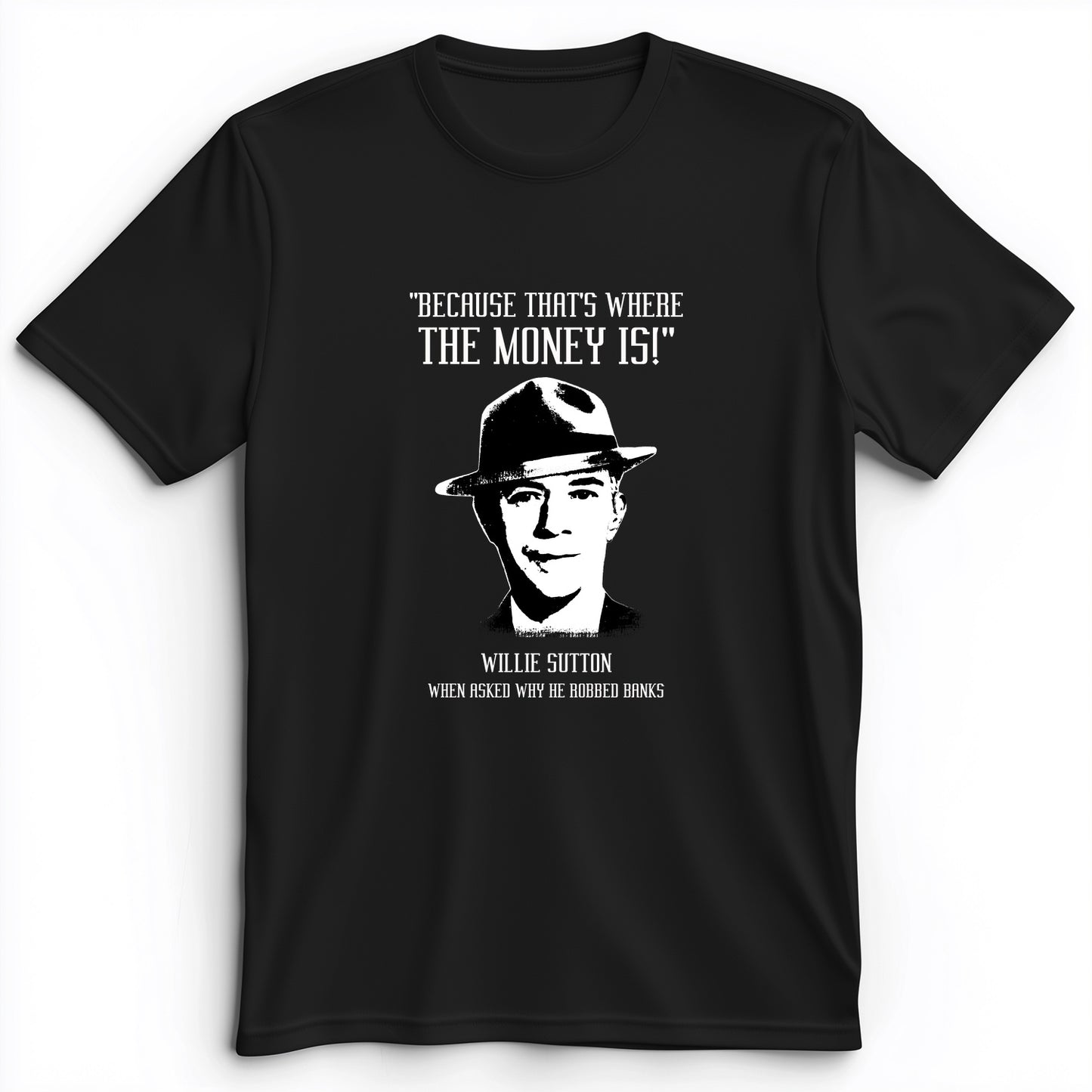 Willie Sutton Premium Tee