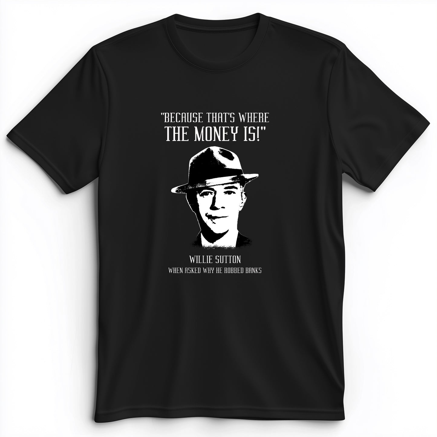 Willie Sutton Premium Tee