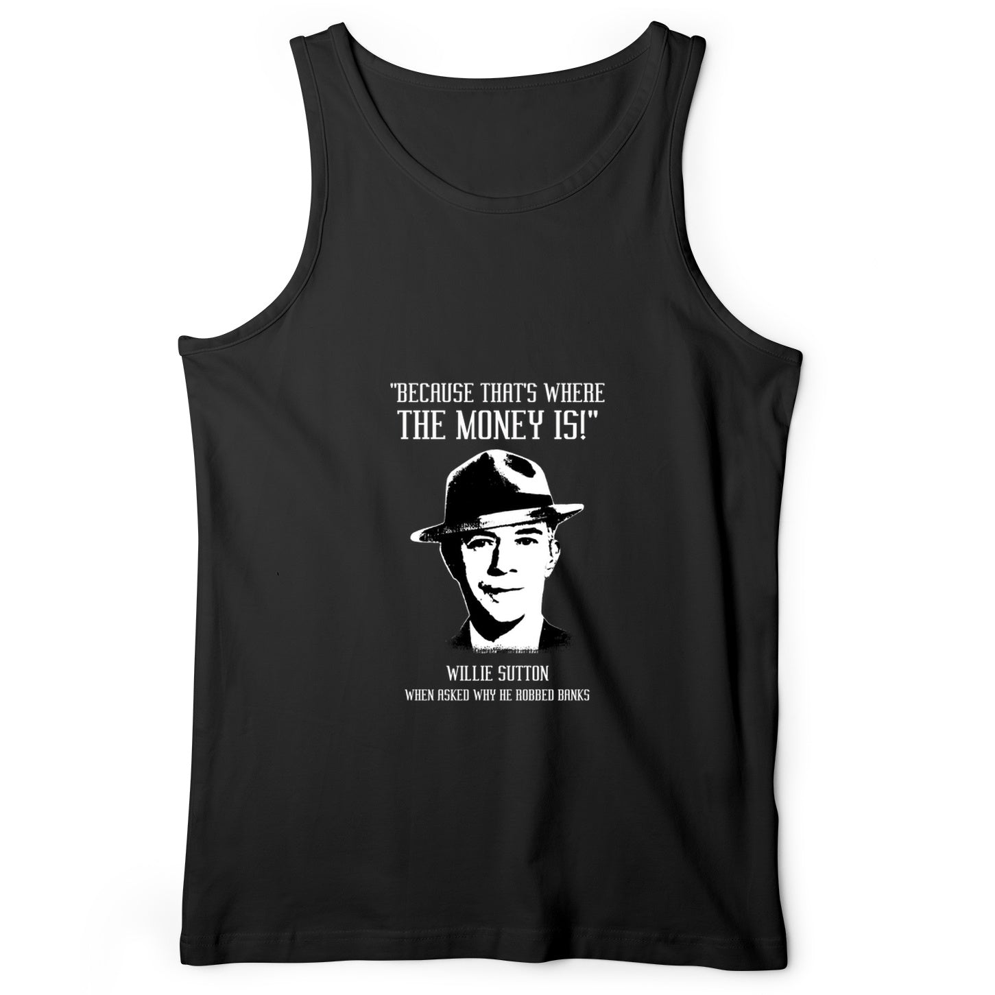 Willie Sutton Tank