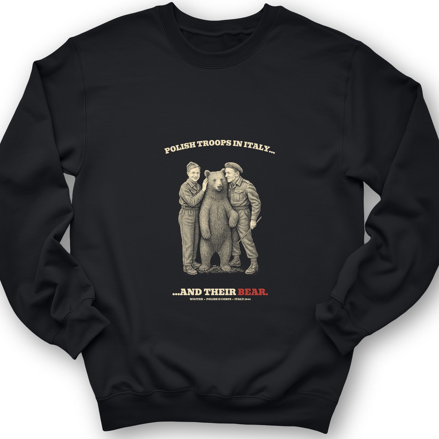 Wojtek Polish Troops Italy Sweatshirt