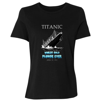 Worst Cold Plunge Ever Women's T-Shirt