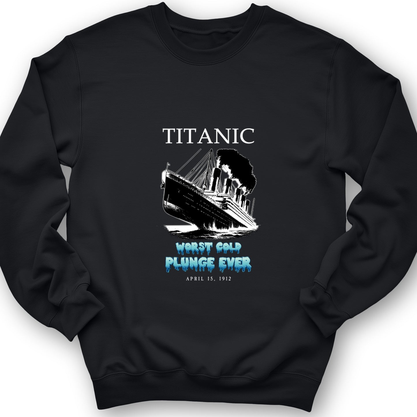 Worst Cold Plunge Ever Crewneck