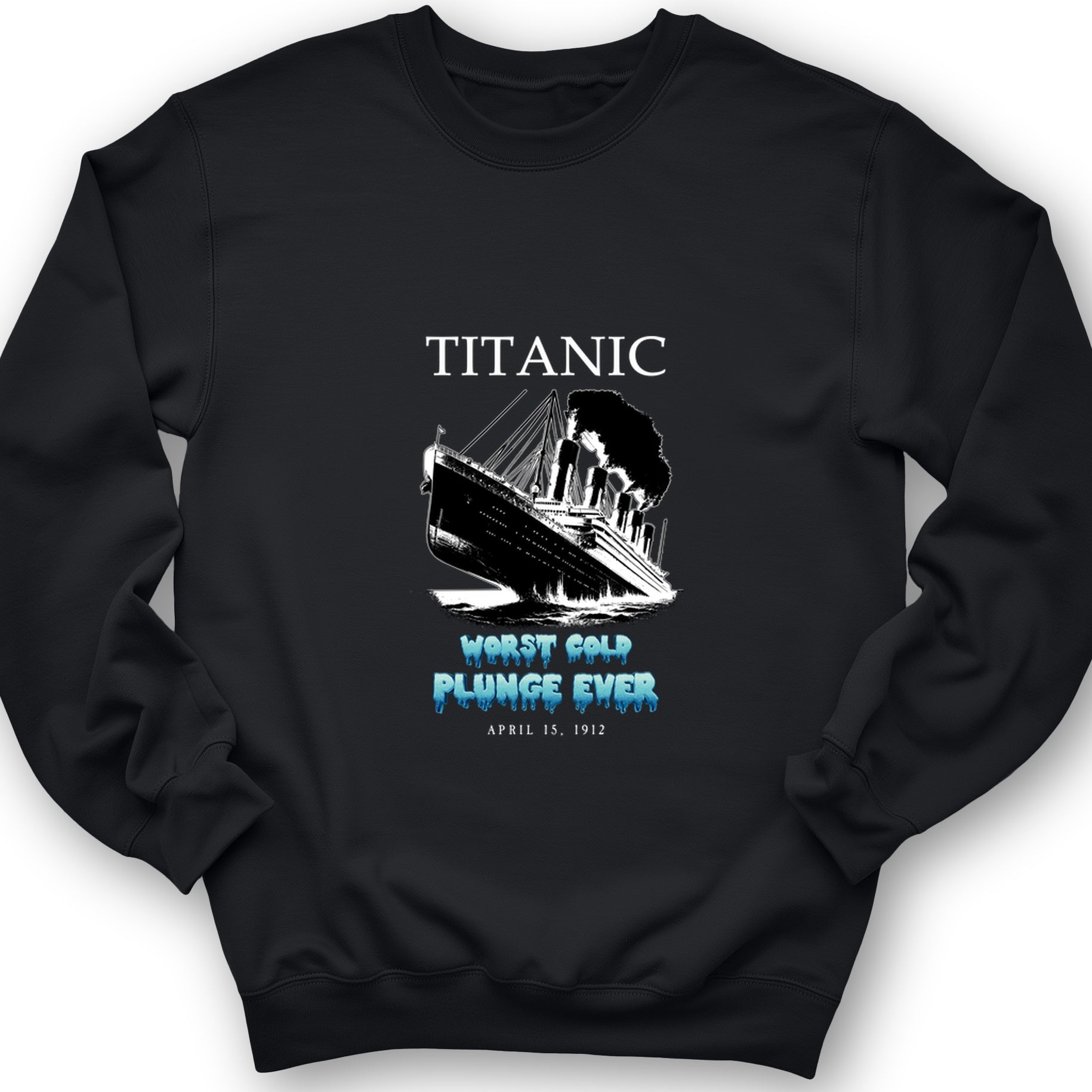 Worst Cold Plunge Ever Crewneck