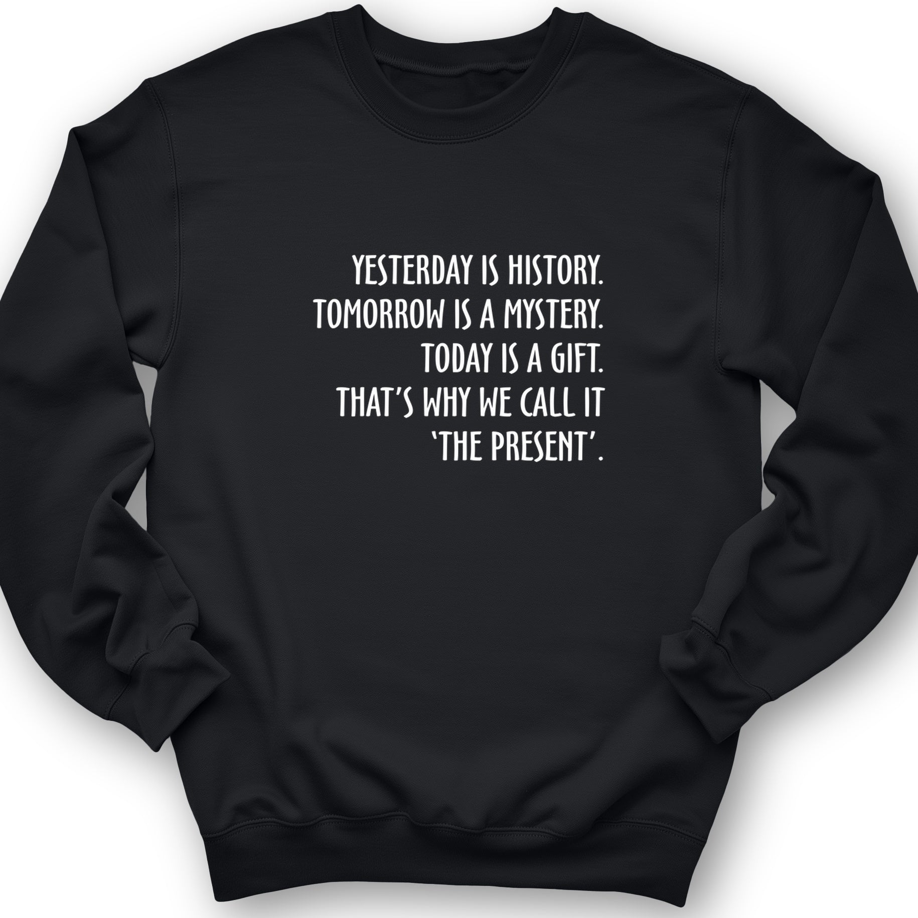 Yesterday Is History Crewneck