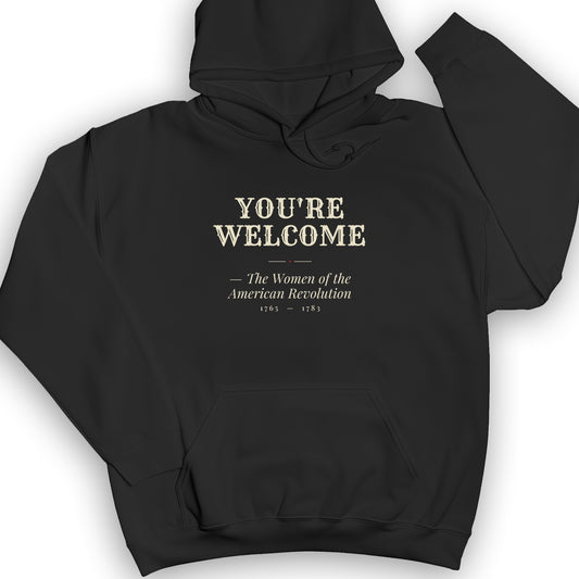 You're Welcome Hoodie