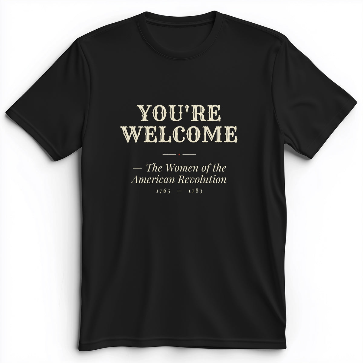 You're Welcome Premium Tee