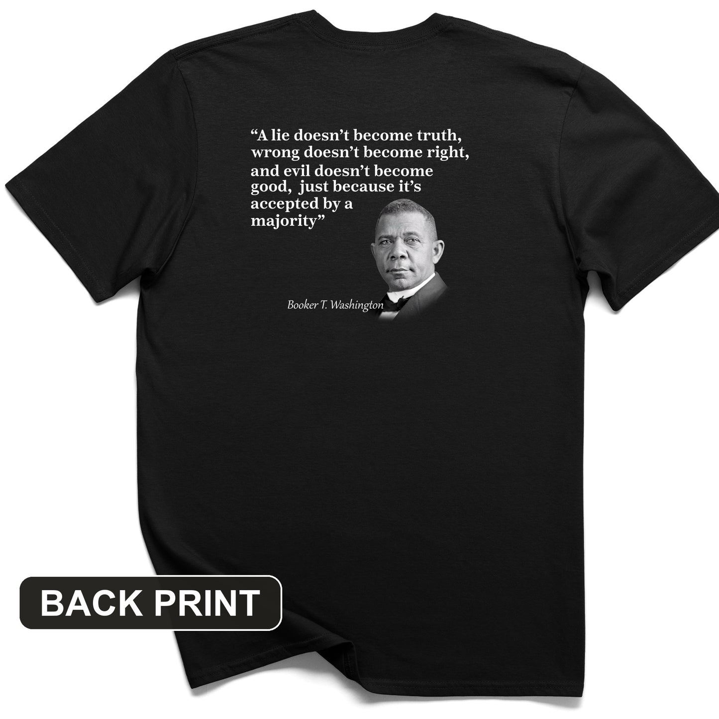 Booker T Washington Back Print T-Shirt