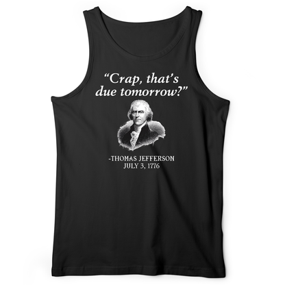 That's Due Tomorrow Tank