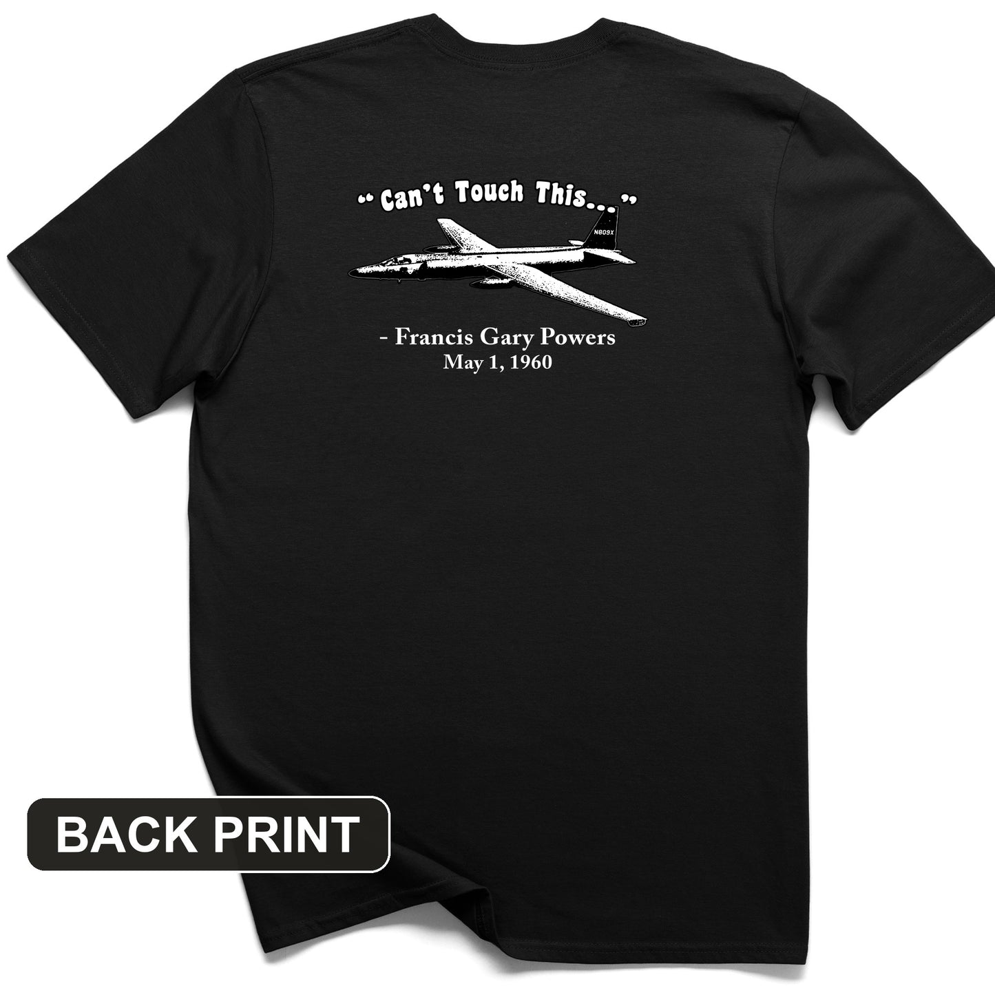 Can't Touch This Back Print T-Shirt