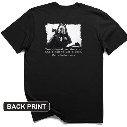 Carry Nation Back Print T-Shirt