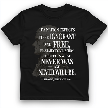 Ignorant and Free T-Shirt