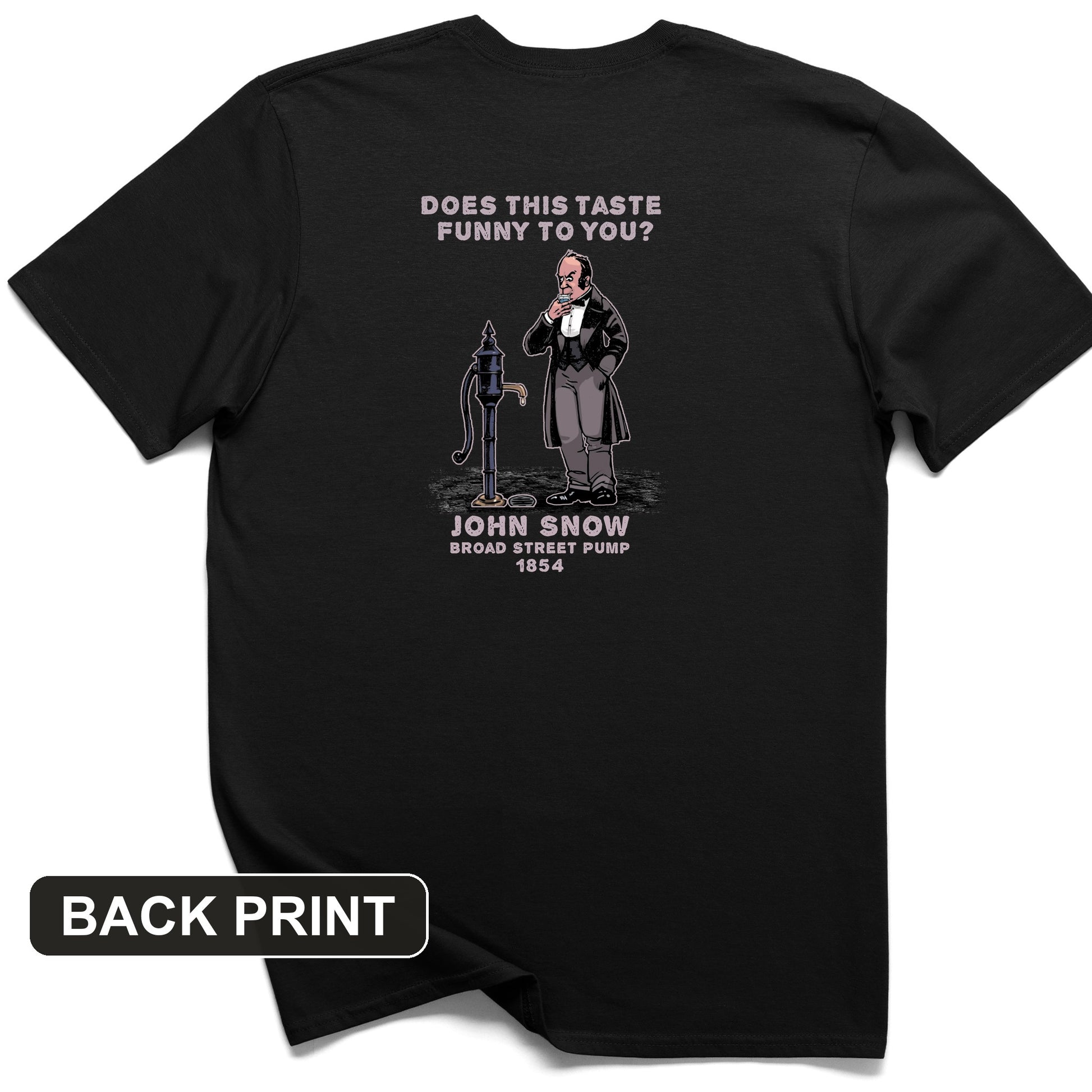 Cholera Fountain Back Print T-Shirt