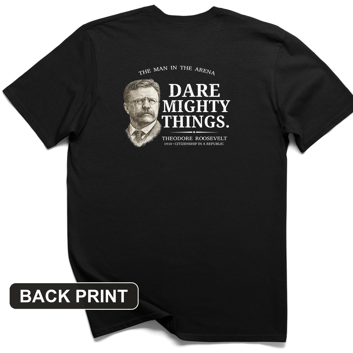 Dare Mighty Things Back Print T-Shirt