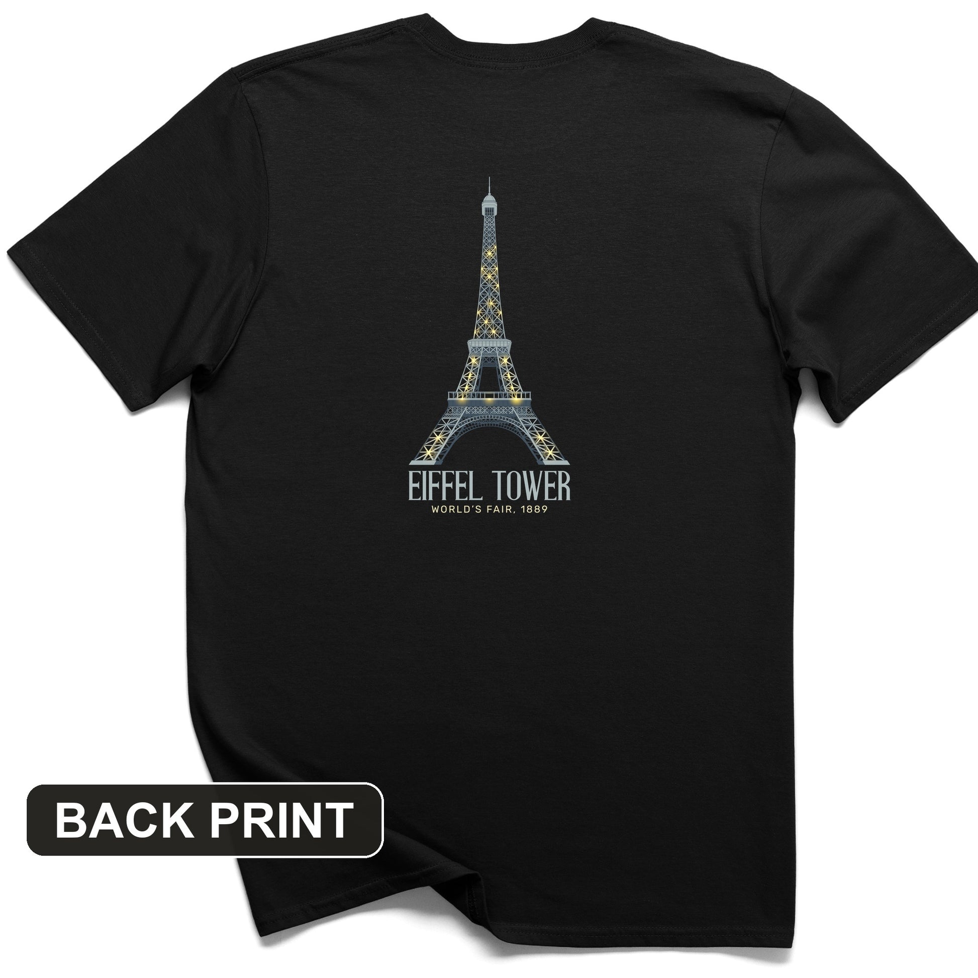 Eiffel Tower 1889 Back Print T-Shirt