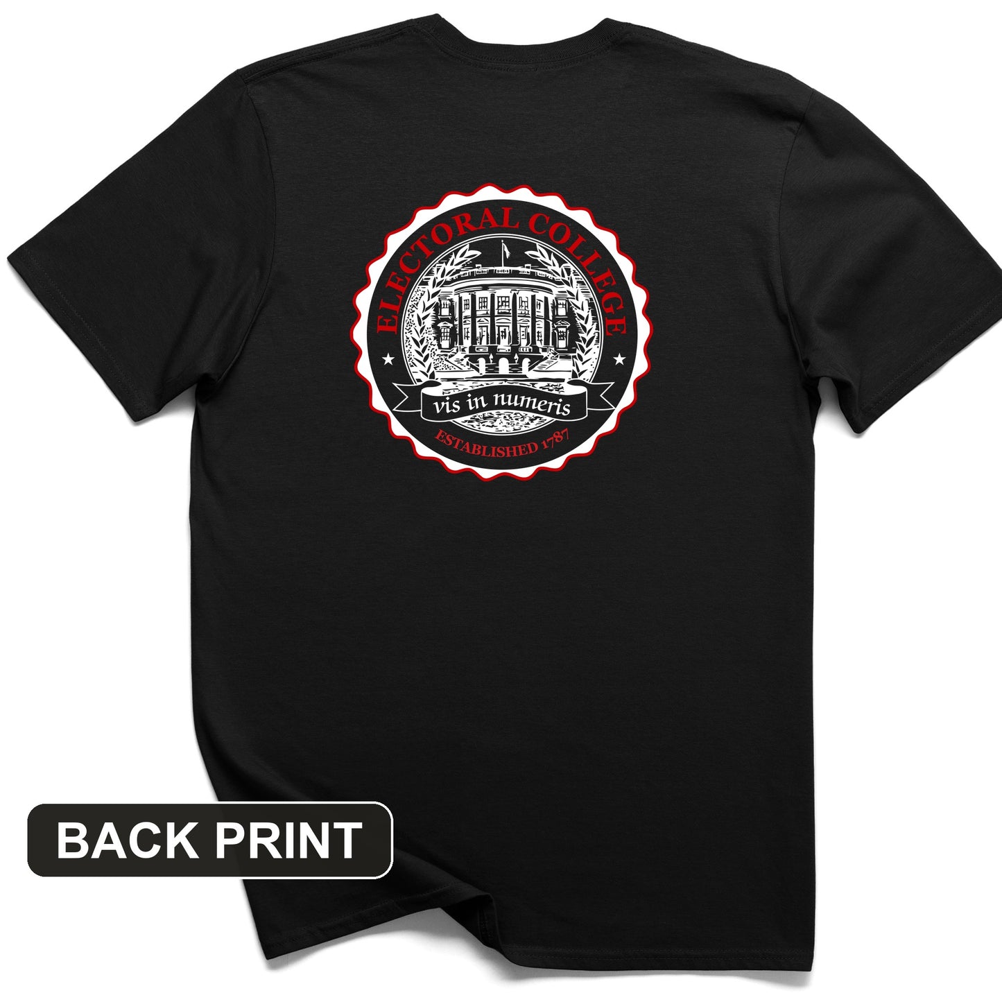 Electoral College Back Print T-Shirt