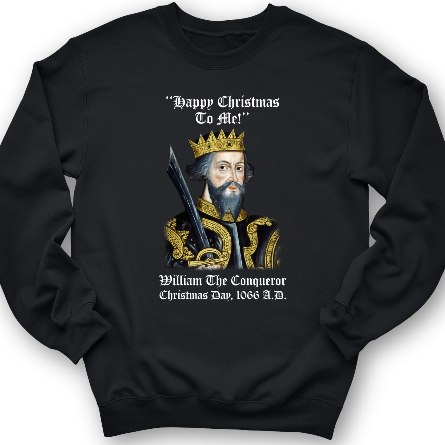 William the Conqueror Crowned Crewneck