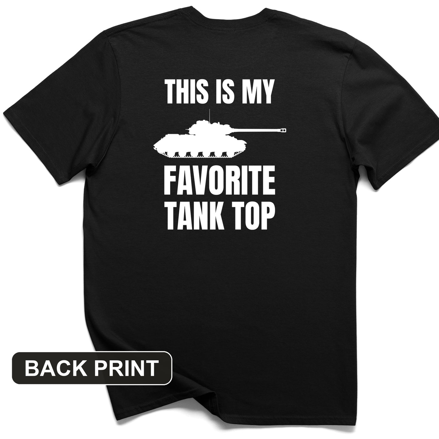 Favorite Tank Top Back Print T-Shirt