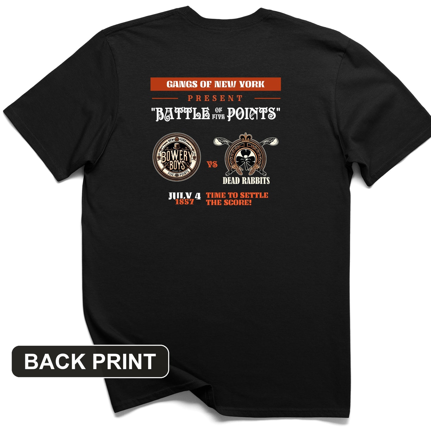 Gangs of New York Back Print T-Shirt