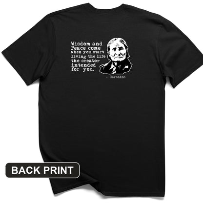 Geronimo Wisdom And Peace Back Print T-Shirt