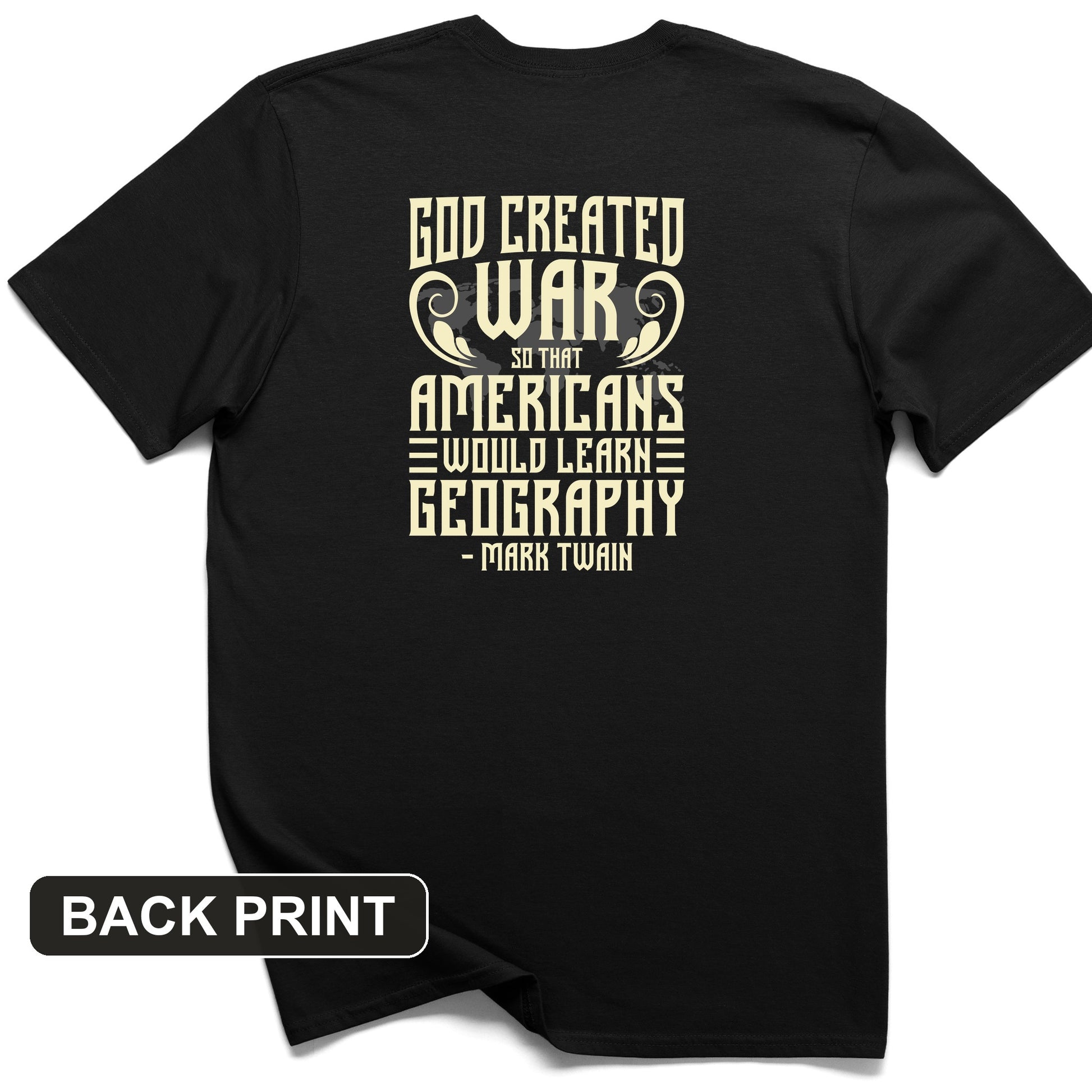God Created War Back Print T-Shirt