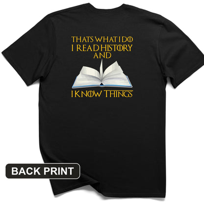 I Read History Back Print T-Shirt