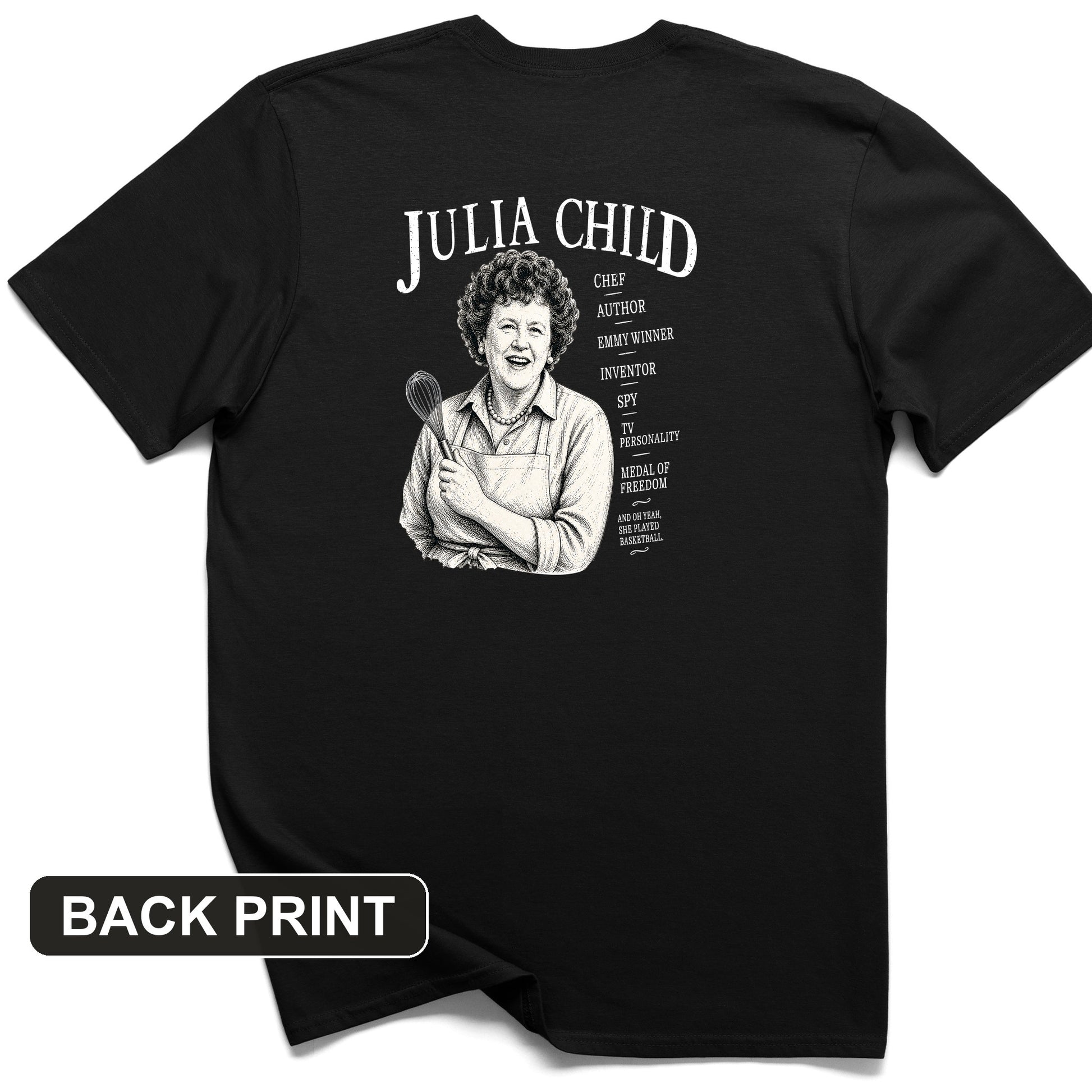 Julia Child Back Print T-Shirt