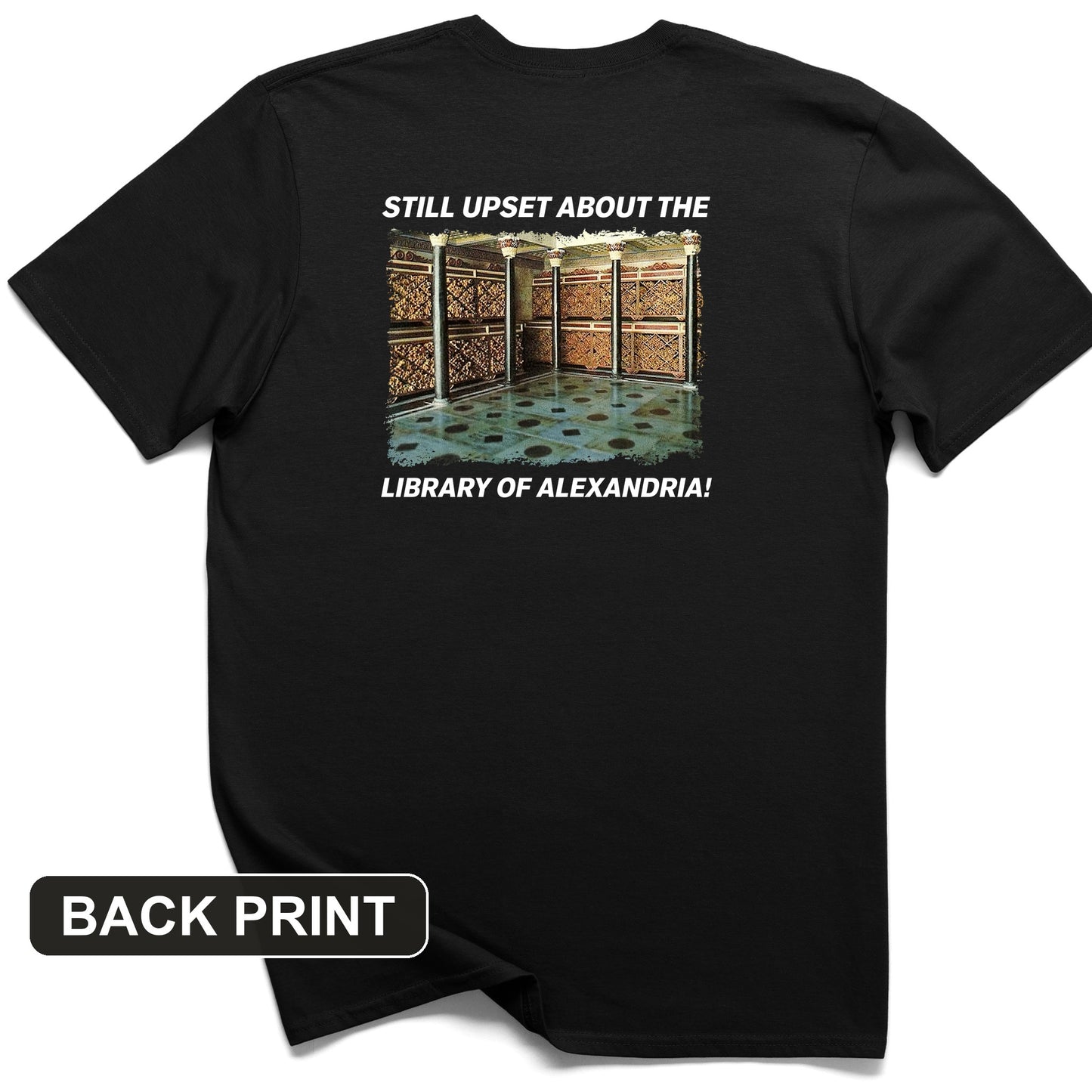 Library Of Alexandria Back Print T-Shirt