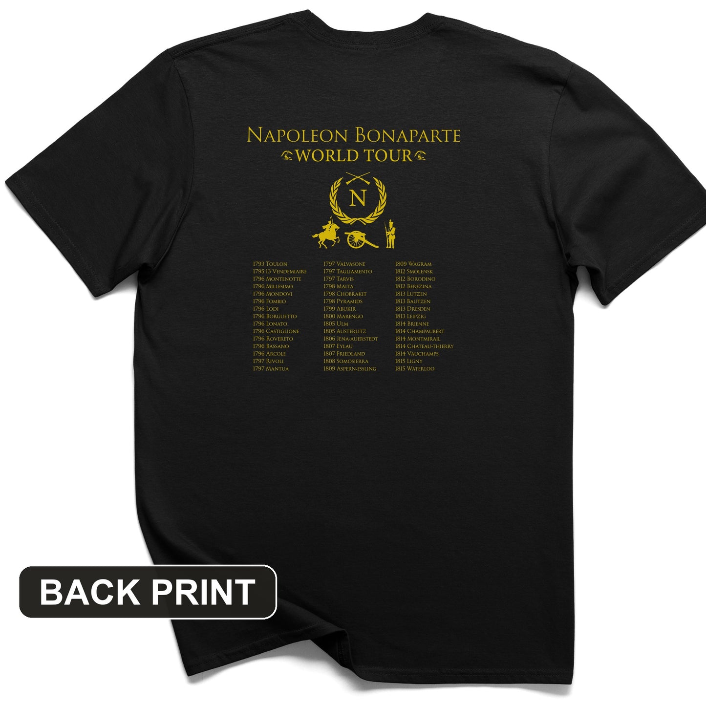 Napoleon World Tour Back Print T-Shirt