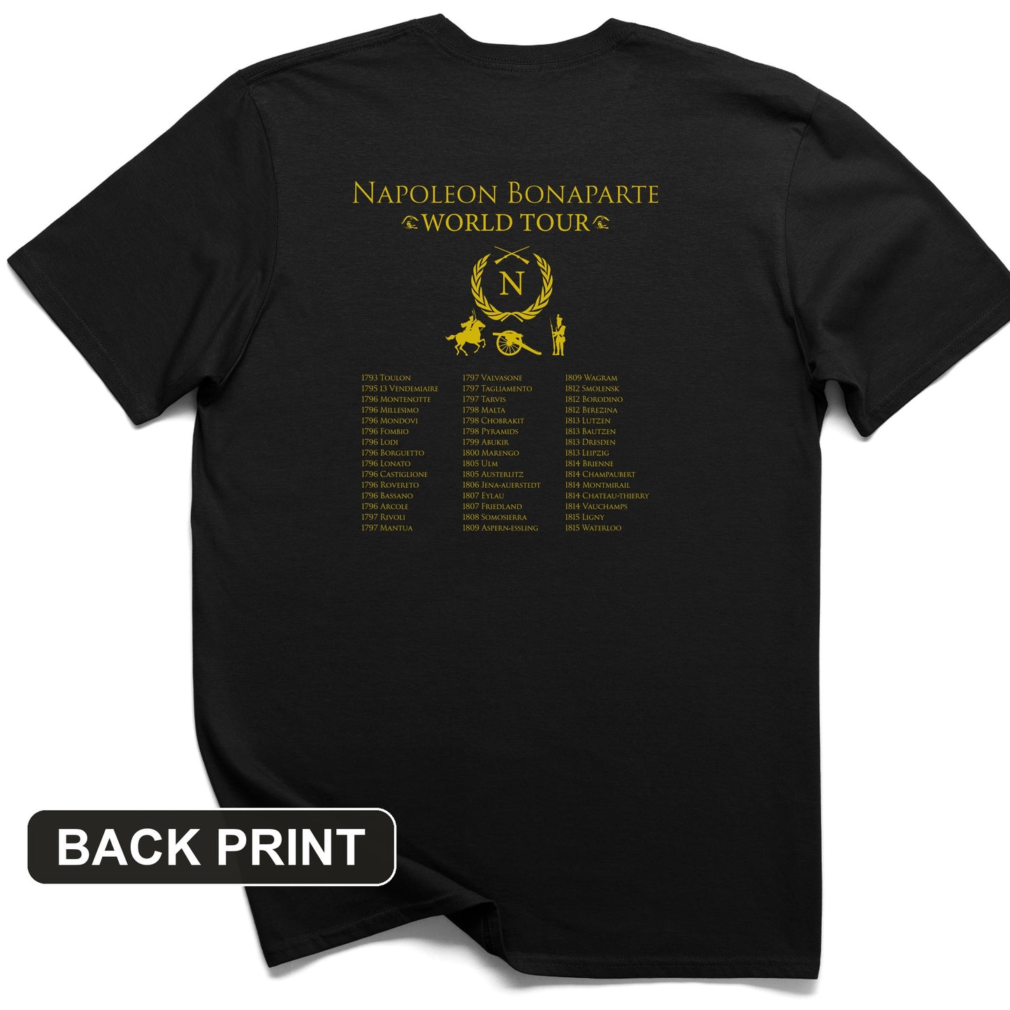Napoleon World Tour Back Print T-Shirt