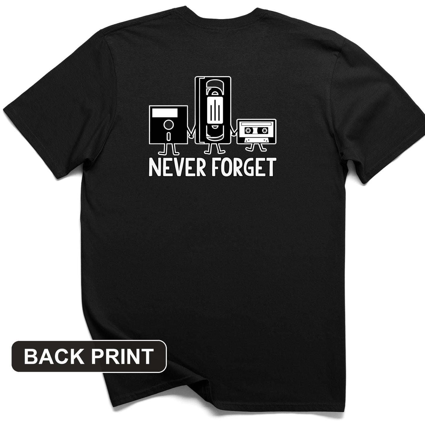Never Forget Back Print T-Shirt