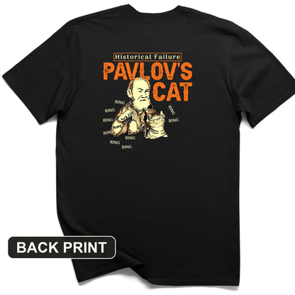 Pavlov's Cat Failure Back Print T-Shirt