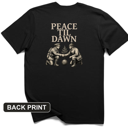 Peace til Dawn Back Print T-Shirt