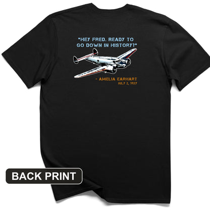 Ready To Go Down In History Back Print T-Shirt