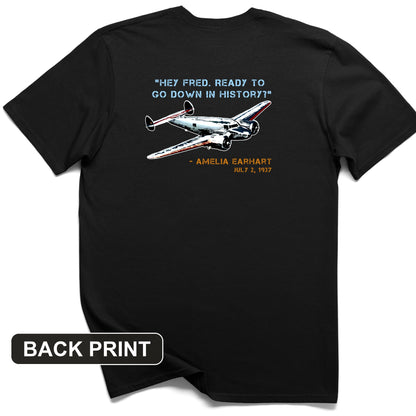Ready To Go Down In History Back Print T-Shirt