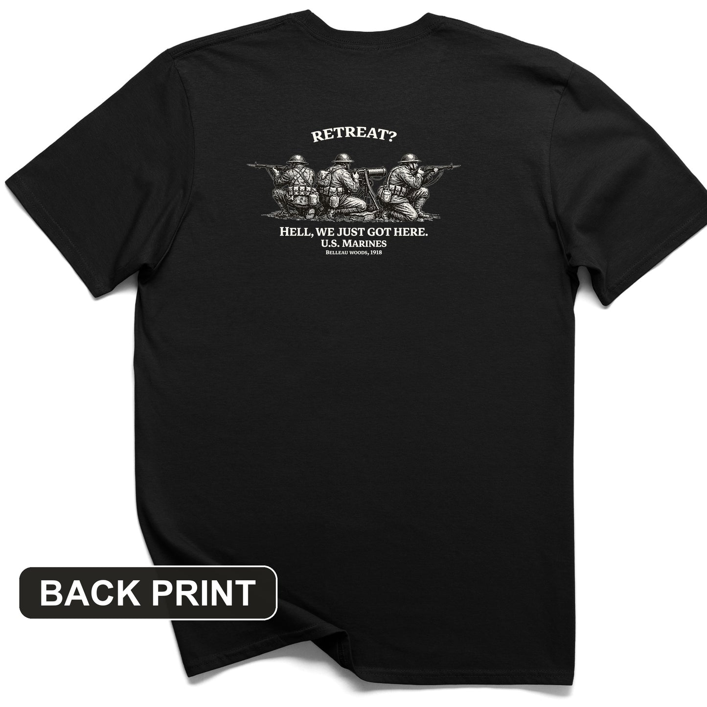 Retreat Hell Back Print T-Shirt