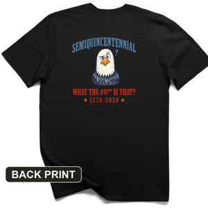 Semiquincentennial Eagle Back Print T-Shirt