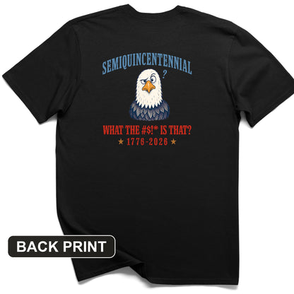Semiquincentennial Eagle Back Print T-Shirt